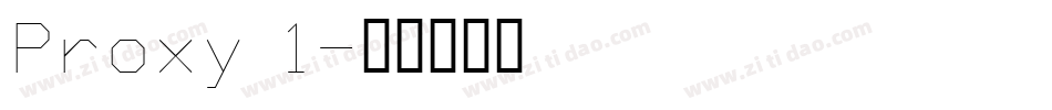 Proxy 1字体转换